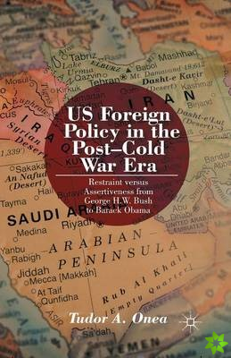 US Foreign Policy in the Post-Cold War Era