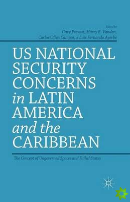 US National Security Concerns in Latin America and the Caribbean