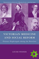 Victorian Medicine and Social Reform
