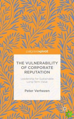 Vulnerability of Corporate Reputation