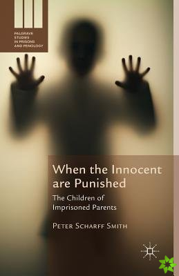 When the Innocent are Punished