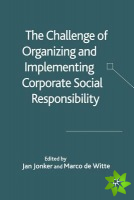 Challenge of Organising and Implementing Corporate Social Responsibility