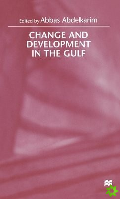 Change and Development in the Gulf