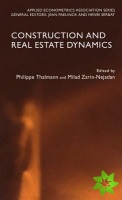 Construction and Real Estate Dynamics