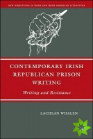 Contemporary Irish Republican Prison Writing