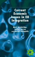 Current Economic Issues in EU Integration