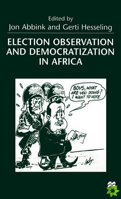 Election Observation and Democratization in Africa