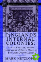 England's Internal Colonies