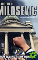 Fall of Milosevic