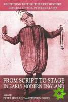 From Script to Stage in Early Modern England