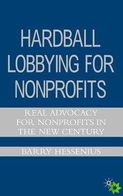 Hardball Lobbying for Nonprofits