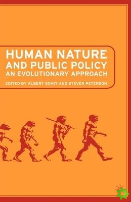 Human Nature and Public Policy