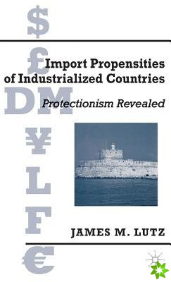 Import Propensities of Industrialized Countries