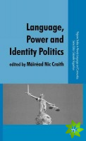 Language, Power and Identity Politics