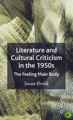 Literature and Cultural Criticism in the 1950s