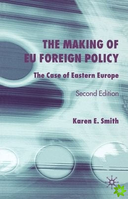 Making of EU Foreign Policy