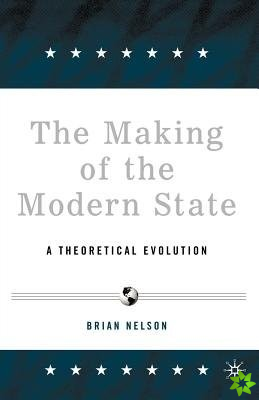 Making of the Modern State