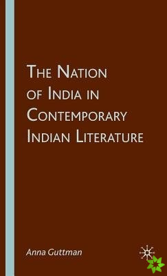 Nation of India in Contemporary Indian Literature