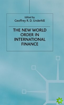 New World Order in International Finance