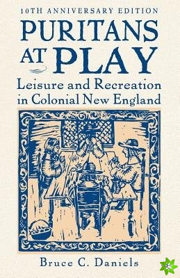 Puritans at Play