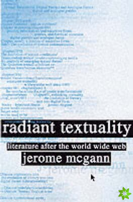 Radiant Textuality