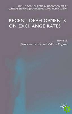 Recent Developments on Exchange Rates