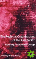 Regional Organizations of the Asia Pacific