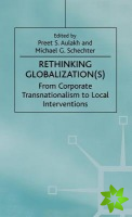 Rethinking Globalization(S)