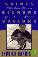Saints, Sinners, Saviors