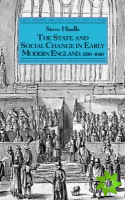State and Social Change in Early Modern England, 1550-1640
