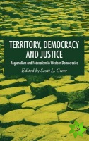 Territory, Democracy and Justice