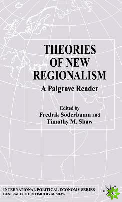 Theories of New Regionalism