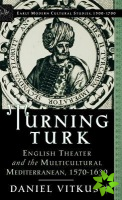 Turning Turk