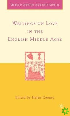 Writings on Love in the English Middle Ages