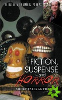 Fiction, Suspense and Horror