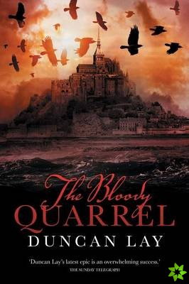 Bloody Quarrel: The Arbalester Trilogy 2 (Complete Edition)