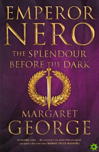 Emperor Nero: The Splendour Before The Dark