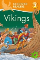 Kingfisher Readers: Vikings (Level 3: Reading Alone with Some Help)