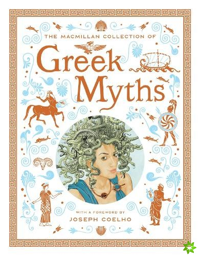 Macmillan Collection of Greek Myths