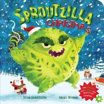 Sproutzilla vs. Christmas