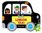 Whizzy Wheels: My First London Taxi