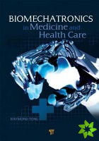 Biomechatronics in Medicine and Healthcare