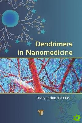 Dendrimers in Nanomedicine