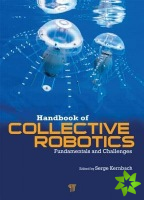 Handbook of Collective Robotics