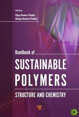 Handbook of Sustainable Polymers