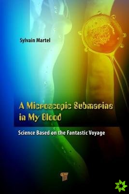 Microscopic Submarine in My Blood