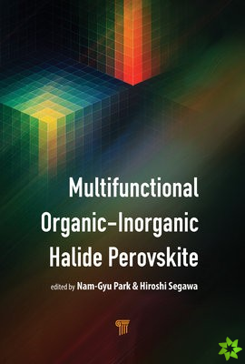 Multifunctional OrganicInorganic Halide Perovskite