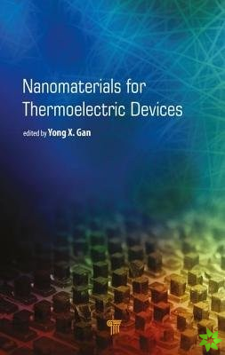 Nanomaterials for Thermoelectric Devices