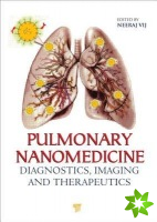 Pulmonary Nanomedicine