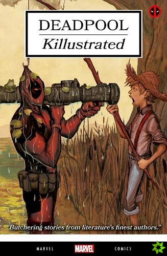 Deadpool: Killustrated